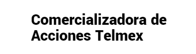 Comercializadora de Acciones Telmex