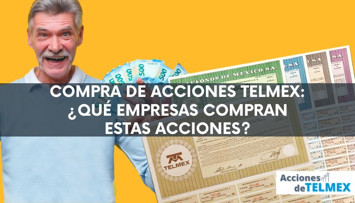 Compra de acciones Telmex