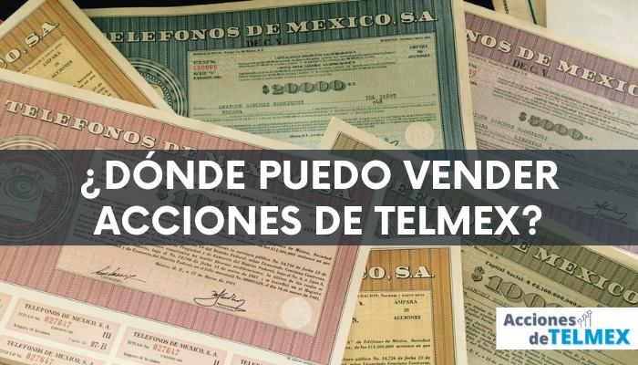 Dónde puedo vender acciones de Telmex